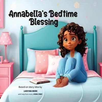 Annabella’s Bedtime Blessing