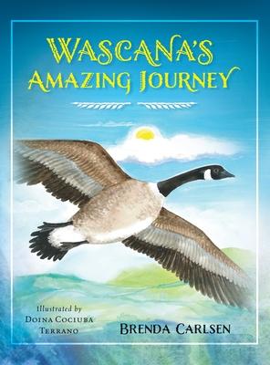 Wascana’s Amazing Journey