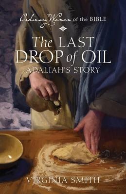 The Last Drop of Oil Adaliah’s Story