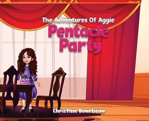 Pentacle Party: The Adventures of Aggie