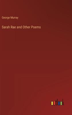 Sarah Rae and Other Poems