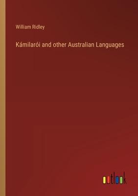 Kámilarói and other Australian Languages
