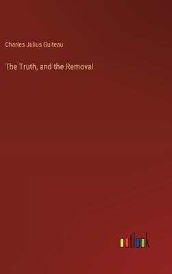 The Truth, and the Removal