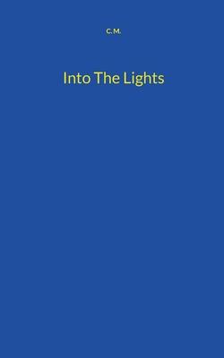 Into The Lights: English