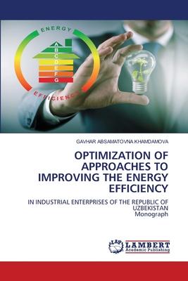 Optimization of Approaches to Improving the Energy Efficiency