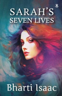 Sarah’s Seven Lives