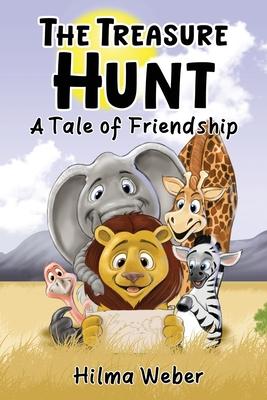 The Treasure Hunt - A Tale of Friendship