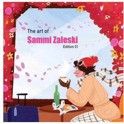 The art of Sammi Zaleski: Edition 01