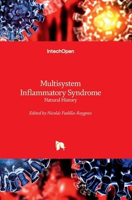 Multisystem Inflammatory Syndrome - Natural History: Natural History