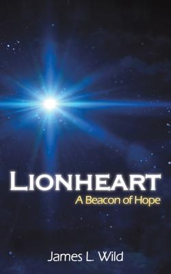 Lionheart: A Beacon of Hope