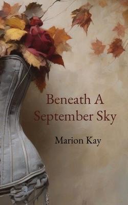 Beneath A September Sky