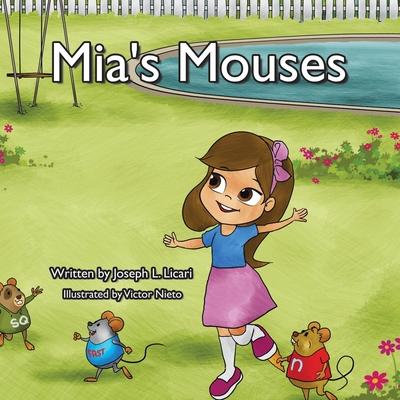 Mia’s Mouses: Mia and her mouse friends learn about plural nouns