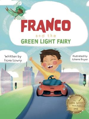 Franco and the Green Light Fairy