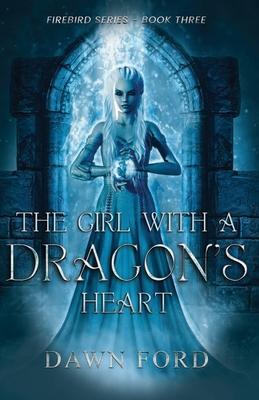 The Girl with a Dragon’s Heart
