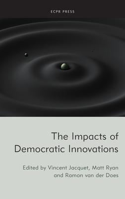 The Impacts of Democratic Innovations