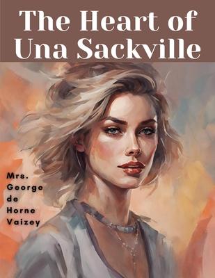 The Heart of Una Sackville
