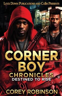 Corner Boy Chronicles