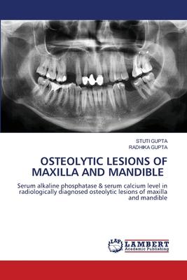 Osteolytic Lesions of Maxilla and Mandible