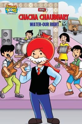 Chacha Chaudhary And Water-Our Right