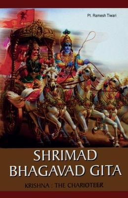 Shrimad Bhagwad Gita Krishna: The Charioteer