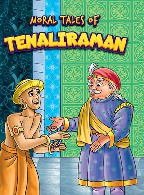 Moral Tales of Tenaliraman: Story Book for KidsClassic Tales from India