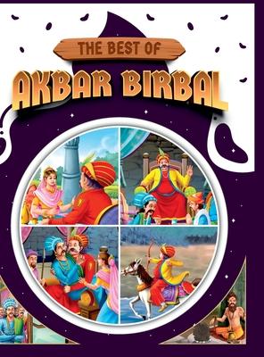 The Best of Akbar Birbal: Classic Tales from IndiaStory Book for KidsBedtime Stories