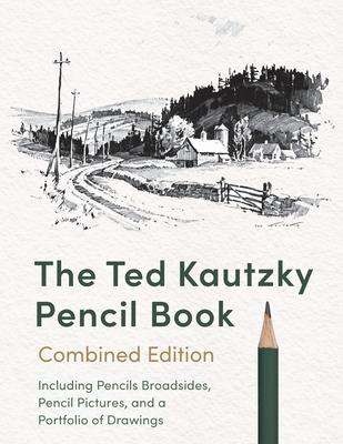 The Ted Kautzky Pencil Book