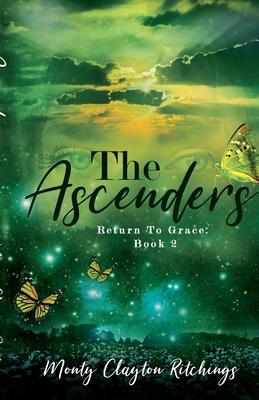 The Ascenders Return To Grace Book 2