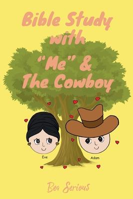 Bible Study with Me and the Cowboy