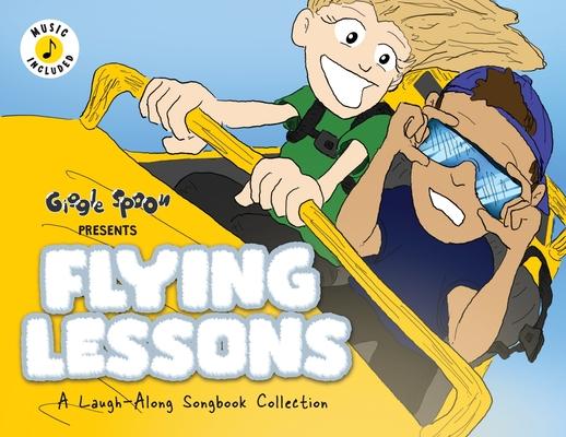 Flying Lessons: A Laugh-Along Songbook Collection