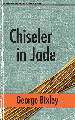 Chiseler in Jade