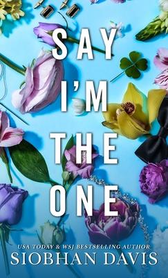 Say I’m the One: All of Me