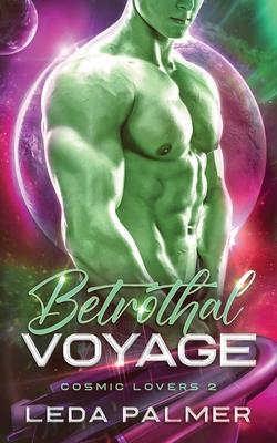 Betrothal Voyage: Cosmic Lovers 2