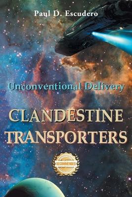 Clandestine Transporters: Unconventional Delivery