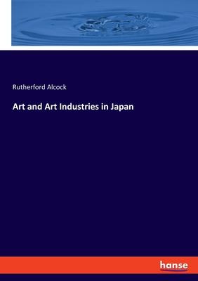 Art and Art Industries in Japan