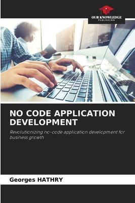 No Code Application Development