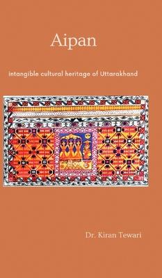 Aipan: intangible cultural heritage of Uttrakhand