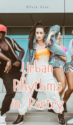 Urban Rhythms in Poetry