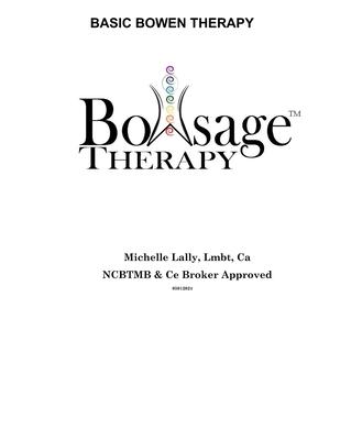 Bowsage Therapy: Basic Bowen Therapy