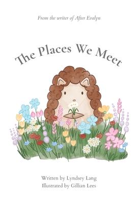 The Places We Meet