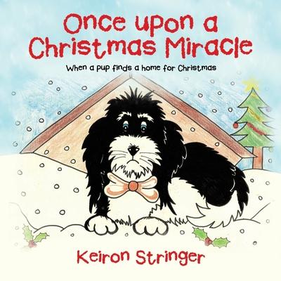 Once upon a Christmas Miracle: When a pup finds a home for Christmas