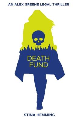 Death Fund: Legal Thriller