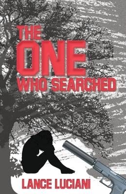 The One Who Searched