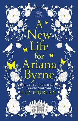 A New Life for Ariana Byrne
