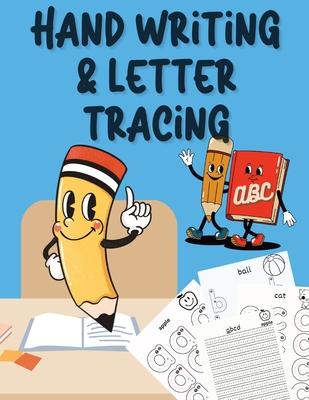 Handwriting and Letter Tracing: Ages 3 to 5
