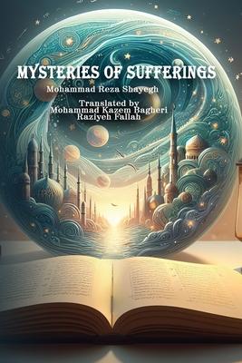 Mysteries of Sufferings