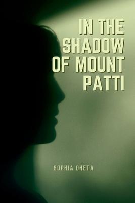In the Shadow of Mount Patti