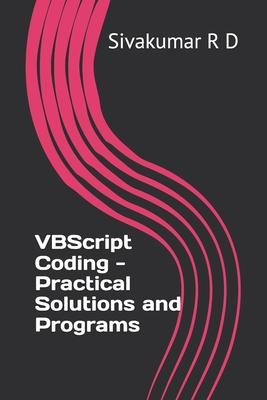 VBScript Coding - Practical Solutions and Programs
