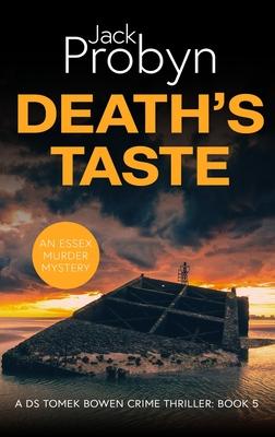 Death’s Taste: A Chilling Essex Murder Mystery Novel