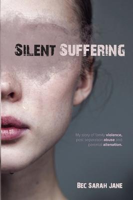 Silent Suffering